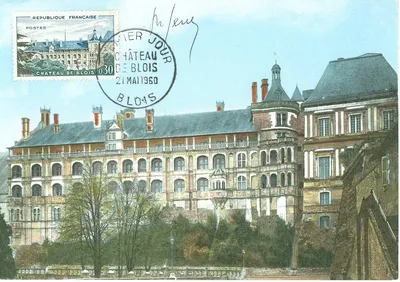 Carte maximum Chateau de Blois